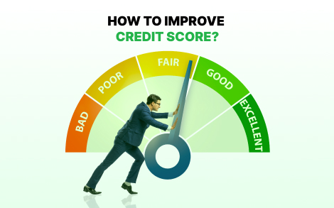 How to Improve Credit Score?