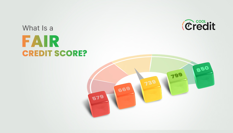 What Is a Fair Credit Score